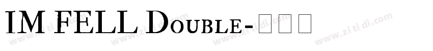 IM FELL Double字体转换